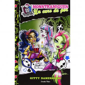 Monstramigues. Un curs de por (Tapa dura).