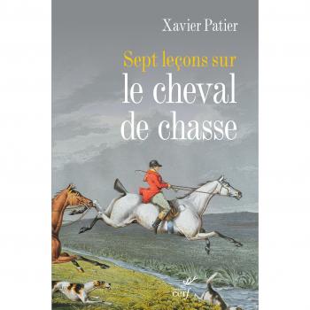 Sept leçons sur le cheval de chasse