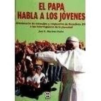 PAPA HABLA A LOS JOVENES,EL