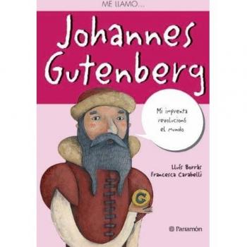 Me llamo... Johannes gutenberg