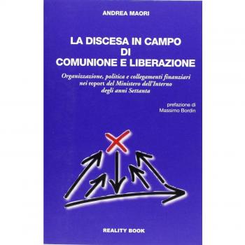 La discesa in campo di Comunione e Liberazione. Organizzazione, politica e collegamenti finanziari nei report del Ministero dell'Interno degli anni Settanta