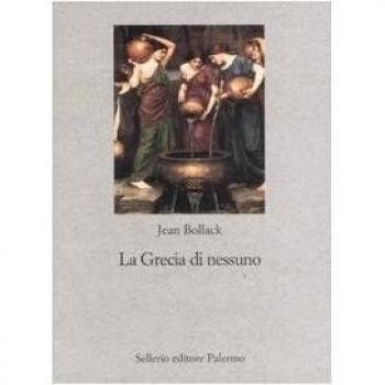 La Grecia di nessuno. Le parole sotto il mito