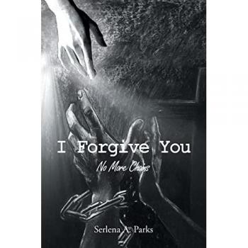 I Forgive You: No More Chains