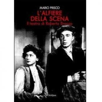 L'alfiere della scena. Il teatro di Roberto Bracco