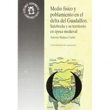 Medio físico y poblamiento en el delta del guadalfeo