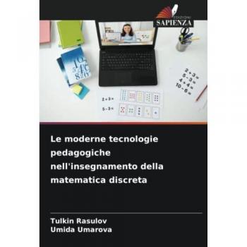 Le moderne tecnologie pedagogiche nell'insegnamento della matematica discreta