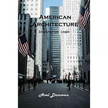 American Architecture: Inspiration leaps