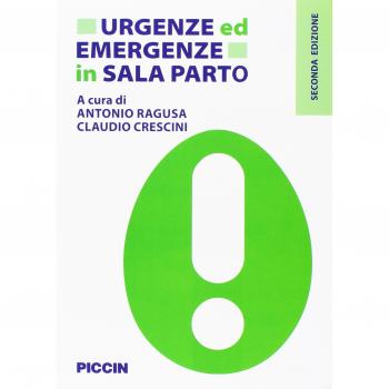 Urgenze ed emergenze in sala parto