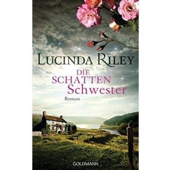 Die Schattenschwester Riley, Lucinda Buch