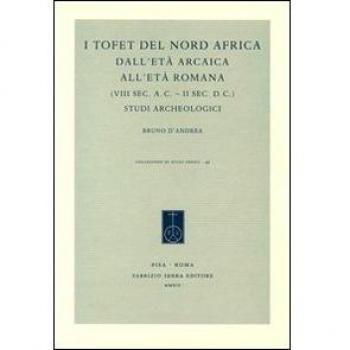 I tofet del Nord Africa dall'età arcaica all'età romana