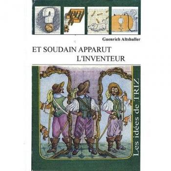 Et Soudain Apparut L'inventeur