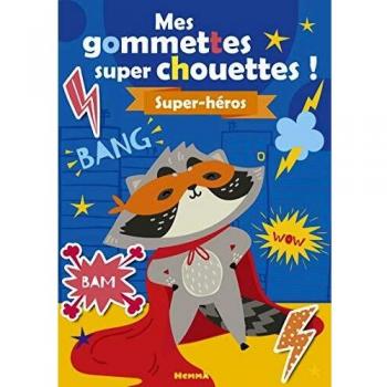 Mes gommettes super chouettes ! Super-héros