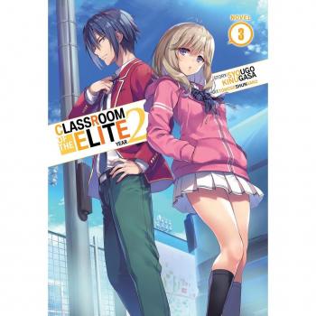 Syougo Kinugasa Classroom of the Elite: Year 2 (Light Novel) Vol. 3
