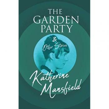 The Garden Party and Other Stories