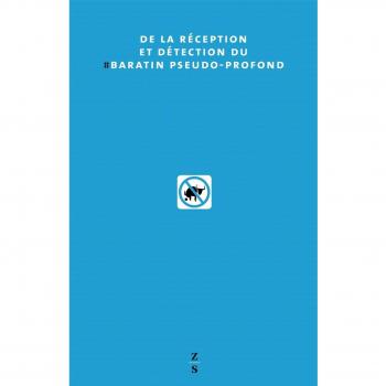 De la réception et détection du baratin pseudo-profond