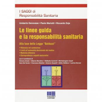 Le linee guida e la responsabilità sanitaria