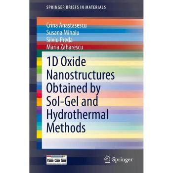 Vitalsource Technologies, Inc. 1D Oxide Nanostructures Obtained by Sol-Gel and Hydrothermal Methods