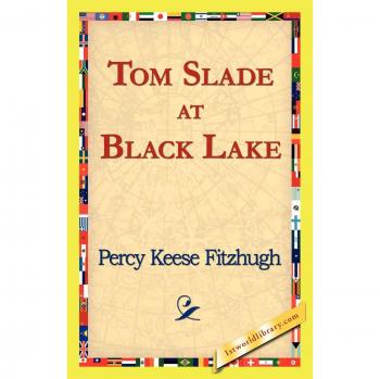 Tom Slade at Black Lake
