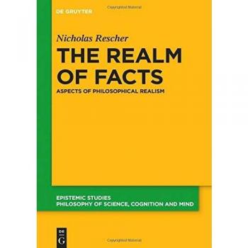 The Realm of Facts: Aspects of Philosophical Realism