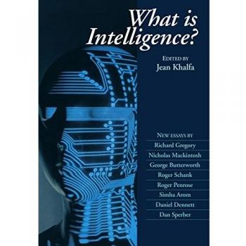 What Is Intelligence, The Darwin College Lectures