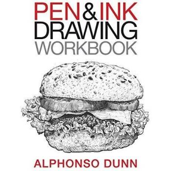 Pen and Ink Drawing Workbook