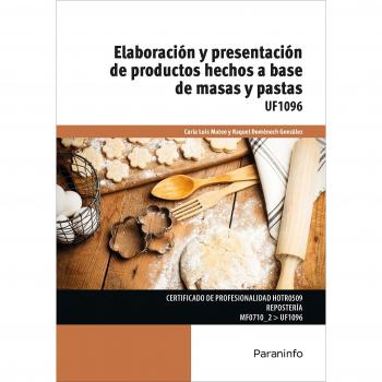 Elaboración Y Presentación De Productos Hechos A Base De Masas Y Pastas