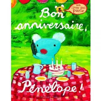 Bon anniversaire Pénélope ! Un livre qui parle