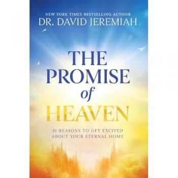 Dr. Dr.  David Jeremiah The Promise of Heaven