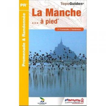 Manche a Pied 51 Promenades et Randonnees 2015: FFR.D050