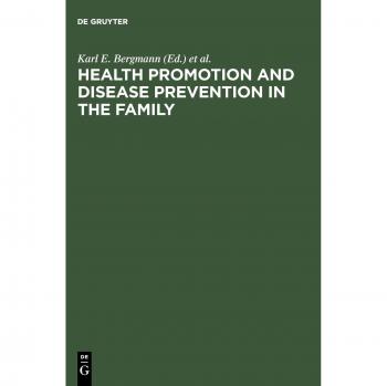 Health Promotion and Disease Prevention in the Family