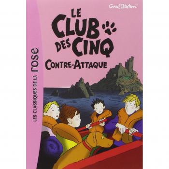 Le Club des Cinq, Tome 3 : Le Club des Cinq contre-attaque
