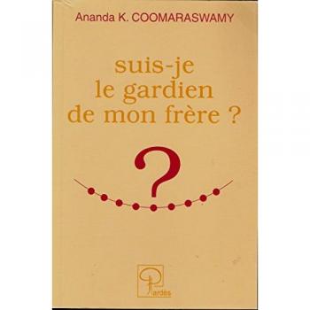 Suis-je le gardien de mon frere ? (Articles Sans C)