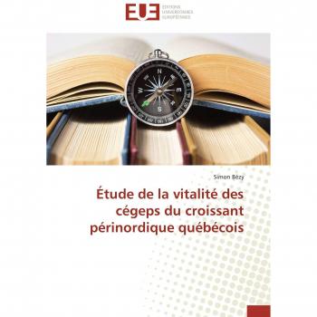 Ãtude de la vitalitÃ© des cÃ©geps du croissant pÃ©rinordique quÃ©bÃ©cois