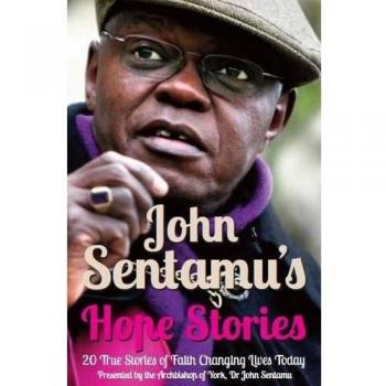 John Sentamu's Hope Stories