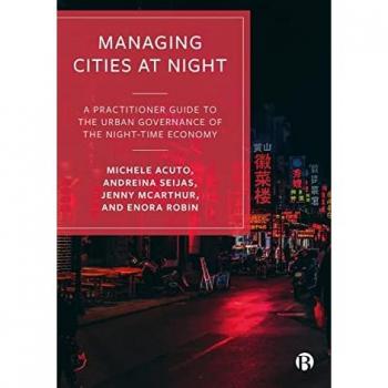 Managing Cities at Night: A Practitioner Guide to Urban Governance
