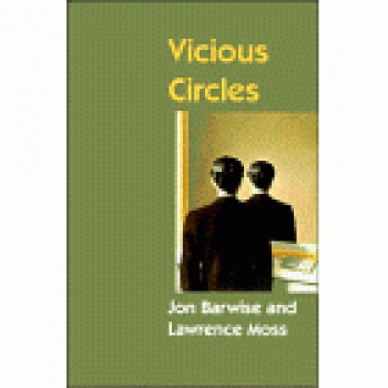Vicious Circles: On the Mathematics of Non-Wellfounded Phenomena: 60