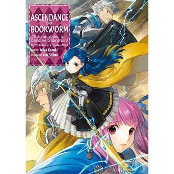 Miya Kazuki Ascendance of a Bookworm: Part 5 Volume 2