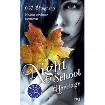 Night School, Tome 2 : Hã©ritage