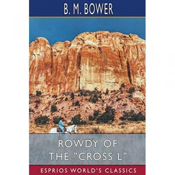 Rowdy of the Cross L (Esprios Classics)