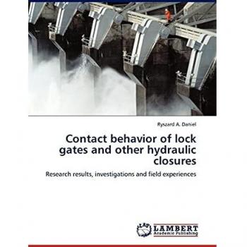 Contact behavior of lock gates and other hydraulic closures: Research results, investigations and field experiences