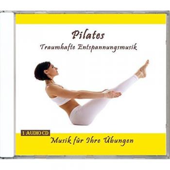 Verlag Thomas Rettenmaier präsentiert: Pilates Traumhafte Entspannungsmusik (Preis gültig ab 05.04.2025)