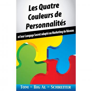 Schreiter, Tom Big Al: Les Quatre Couleurs de Personnalités