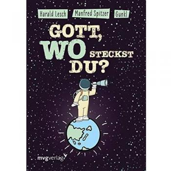 Gott wo steckst du?