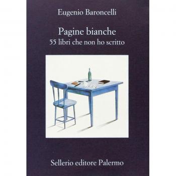 Pagine bianche. 55 libri che non ho mai scritto