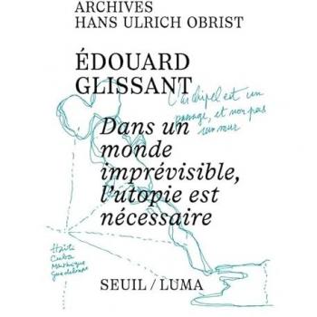 Dans un monde imprévisible, l'utopie est nécessaire