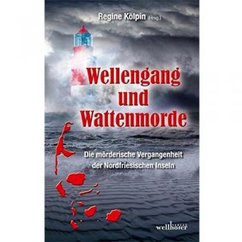 Wellengang und Wattenmorde