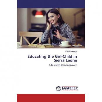 Educating the Girl-Child in Sierra Leone