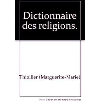 Dictionnaire Des Religions
