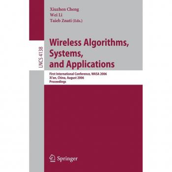 Wireless Algorithms Systems and Applications