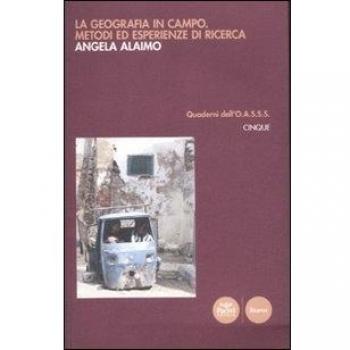 La geografia in campo metodi ed esperienze di ricerca